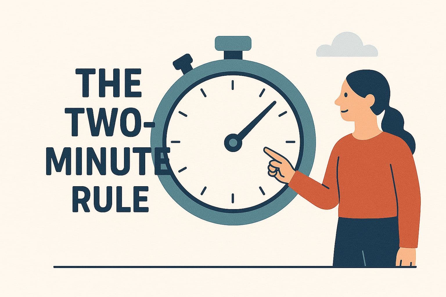 The two-minute rule for time managment