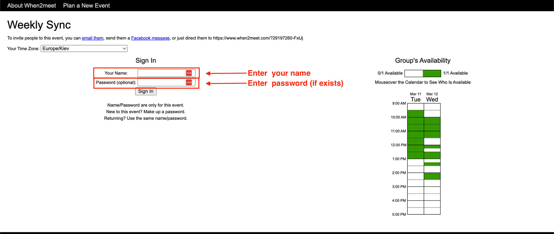 Add your name – Enter your name to mark your availability on the grid.